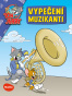 náhled VYPEČENÍ MUZIKANTI – Tom a Jerry v obrázkovém příběhu